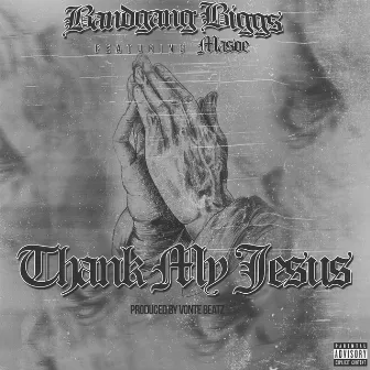 Thank My Jesus (feat. Masoe) by Band Gang Biggs