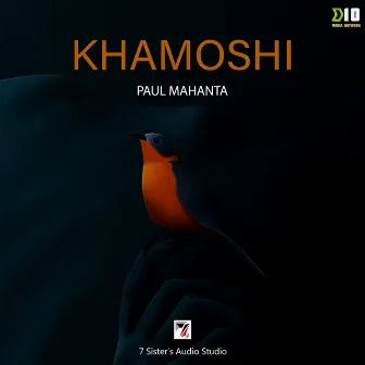 Khamoshi by Paul Mahanta