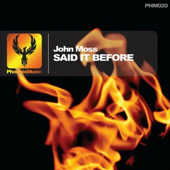 Said It Before by John Moss