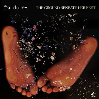 The Ground Beneath Her Feet by Sandunes