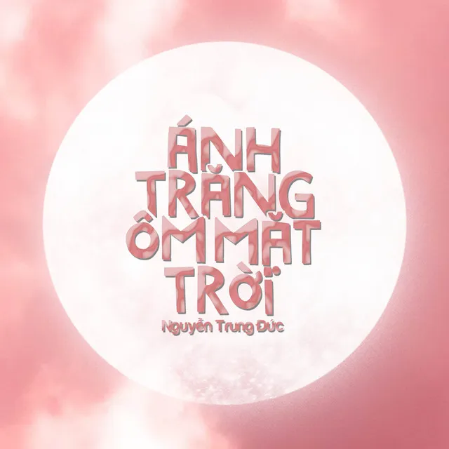 Ánh Trăng Ôm Mặt Trời (Beat)