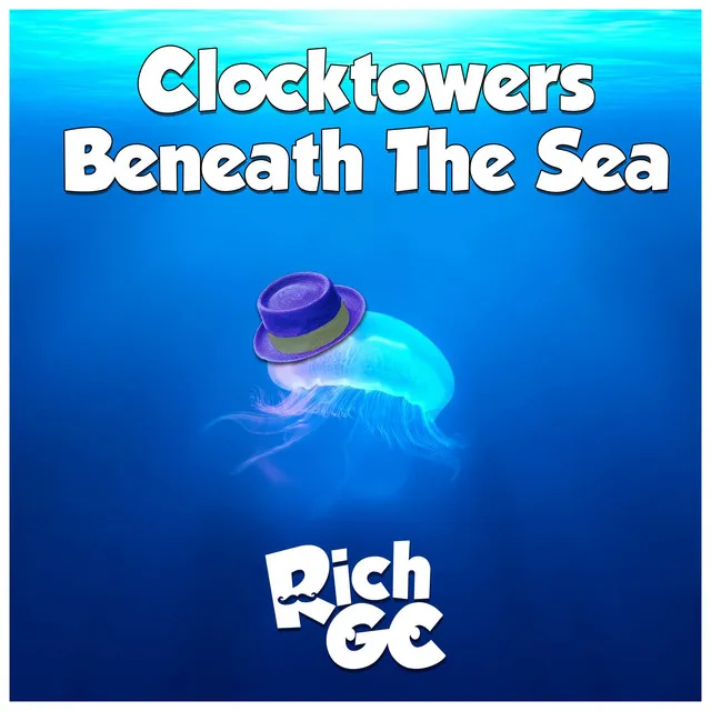 Clocktowers Beneath The Sea (From "A Hat in Time")