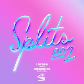 Splits .002 by Luke Andy