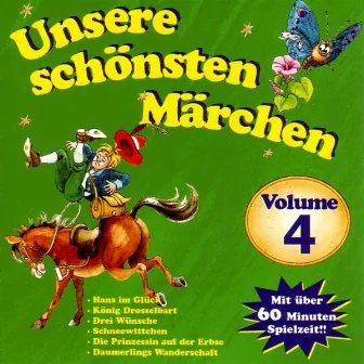 Unsere schönsten Märchen, Volume 4 by Horst Schwarz