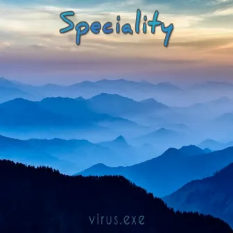 Speciality by virus.exe