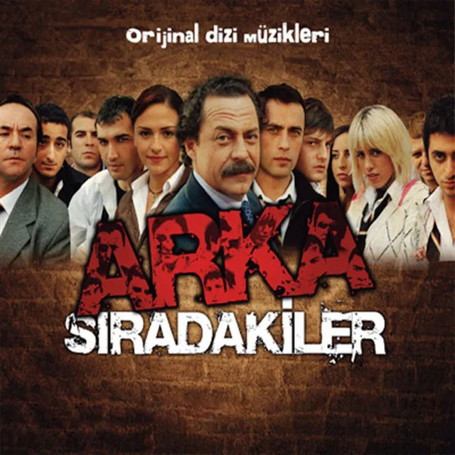 Arka Sıradakiler - Jenerik, Pt. 1