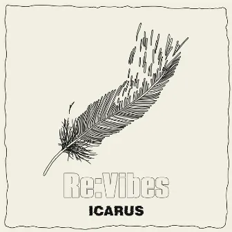 Re:Vibes by ICARUS