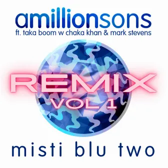 misti blu two (Remix Vol. 1) by amillionsons