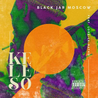 Ke le so by Black Jar Moscow