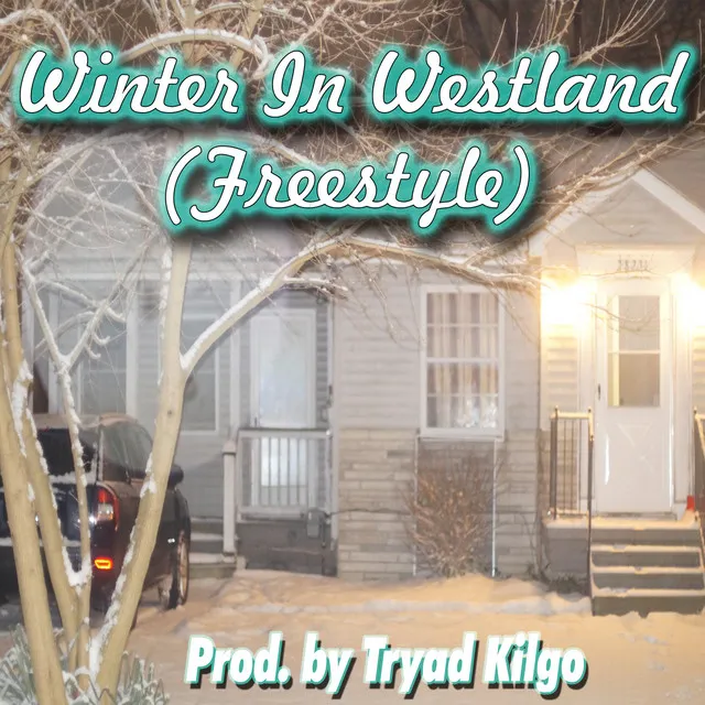 Winter in Westland (Freestyle)