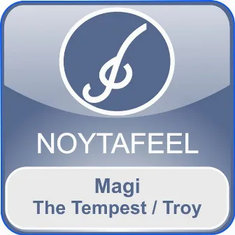 The Tempest / Troy by Magi