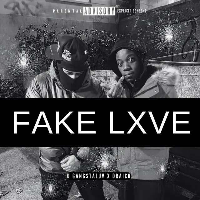 Fake Lxve