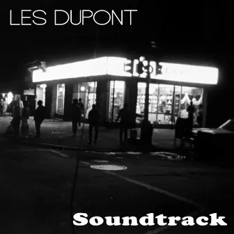 Soundtrack by Les Dupont