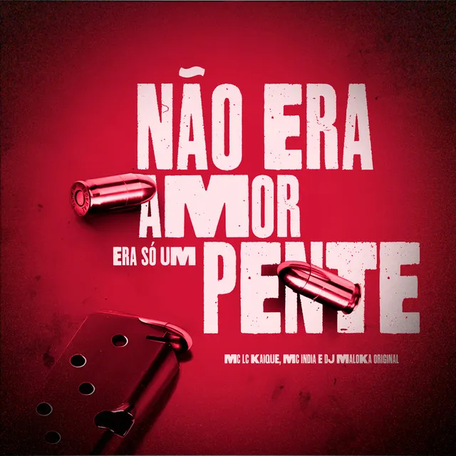 Não Era Amor - Era Só um Pente