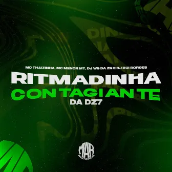 Ritmadinha Contagiante da Dz7 by DJ WS DA ZN