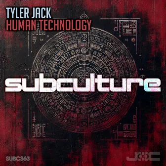 Human Technology by Tyler Jack