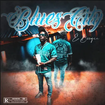 Blues City by E Boogie