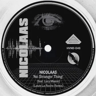 No Stranger Thing (Louis La Roche Remix) by Nicolaas