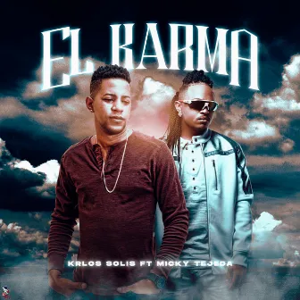 El Karma by Krlos Solis