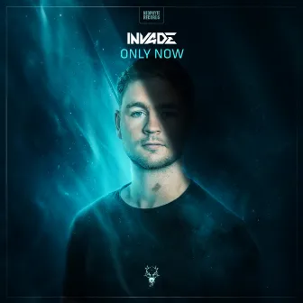 Only Now by INVADE