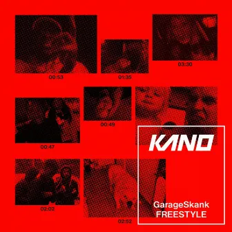 GarageSkankFREESTYLE by Kano