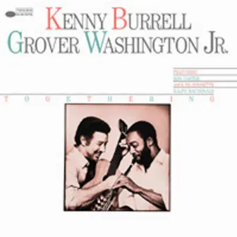 Togethering by Kenny Burrell