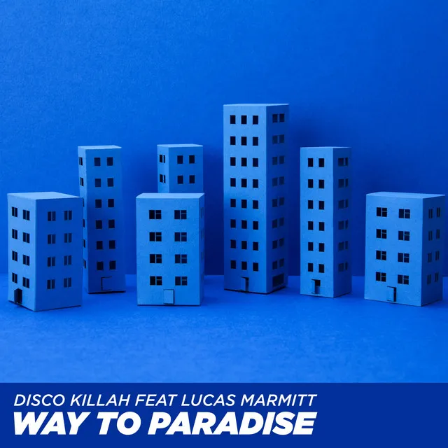 Way to Paradise - Instrumental Mix