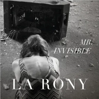 Mr. Invisible by LA RONY