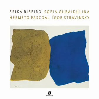 Erika Ribeiro (Ígor Stravinsky, Sofia Gubaidúlina e Hermeto Pascoal) by Erika Ribeiro