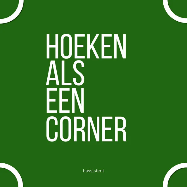 Hoeken als een corner