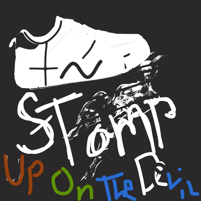 Stomp Up On The Devil