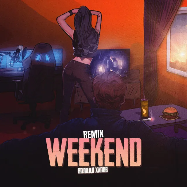 Weekend - Remix