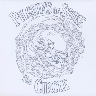 The Circle by Pilgrims of Stoke