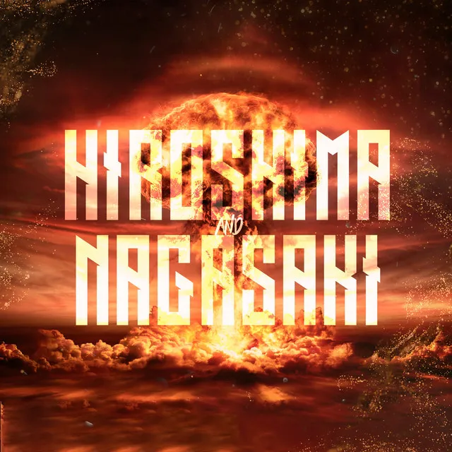 Hiroshima & Nagasaki