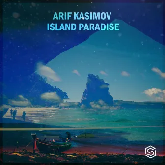 Island Paradise by Arif Kasimov