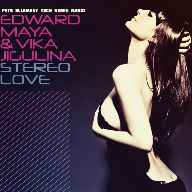 Stereo Love - Pete Ellement Tech Remix