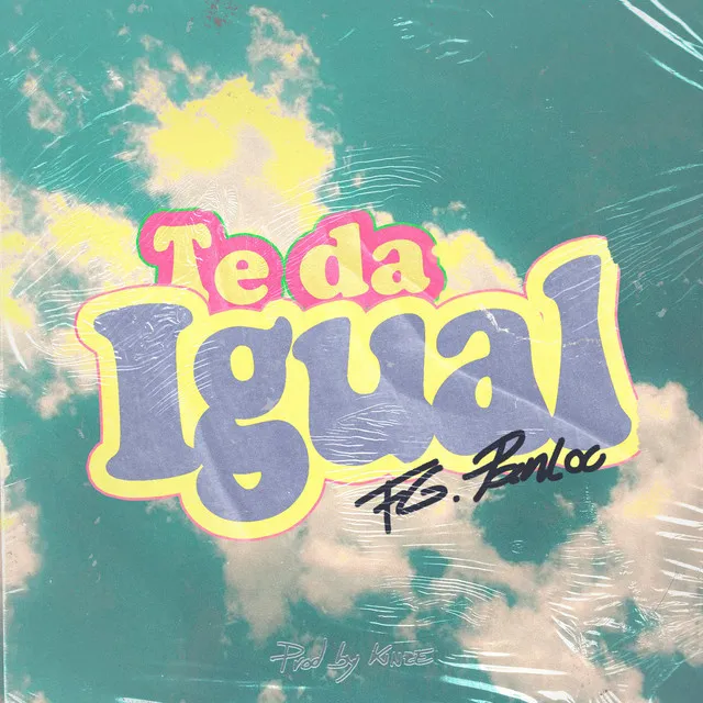 Te Da Igual