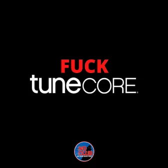 FUCK TUNECORE by VVIZARD KING