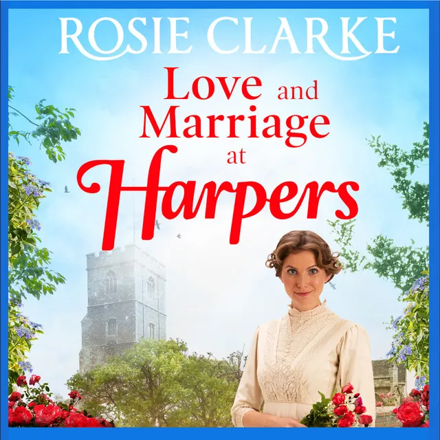 Chapter 14 - Love and Marriage at Harpers - Welcome To Harpers Emporium, Book 2