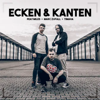 Ecken & Kanten by Marc Zufall