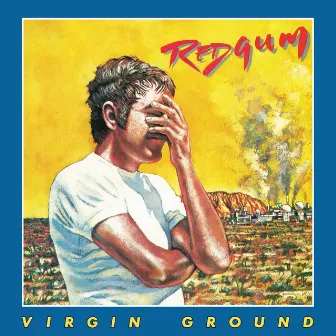 Virgin Ground by Redgum