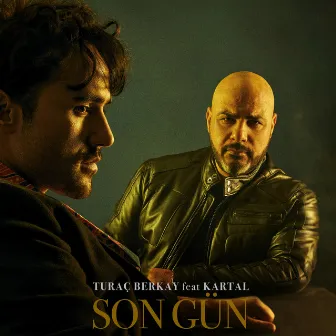 Son Gün by Turac Berkay