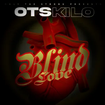 Blind Love by OTS