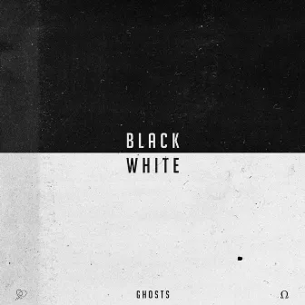 Black & White by Ghosts