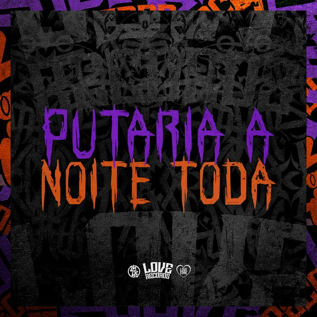 Putaria a Noite Toda