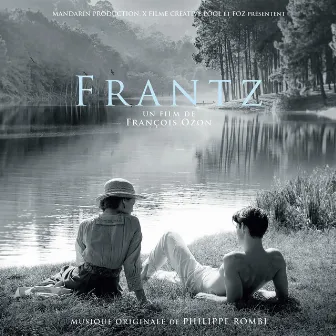 Frantz (Original Motion Picture Soundtrack) by Philippe Rombi