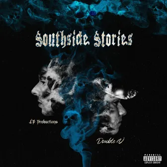 Southside Stories by DoubleV