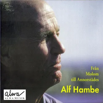 Från Molom till Annorstädes by Alf Hambe