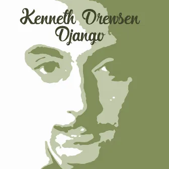 Django by Kenneth Drewsen