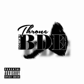 Throne by BoJack BDE